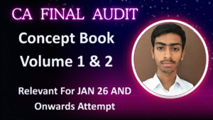 CA Final Audit 2025 Concept Book Vol 1 and 2